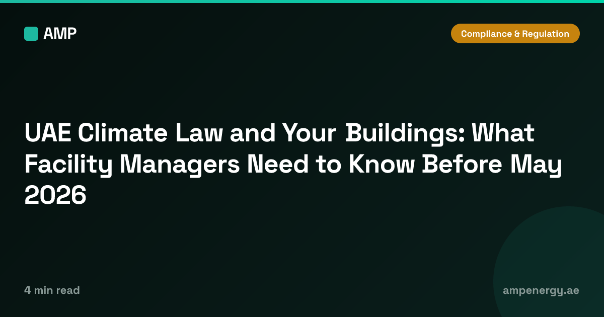 UAE Climate Law and Your Buildings: What Facility Managers Need to Know ...